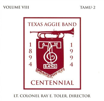 Texas Aggie Band: 1894-1994 Centennial CD